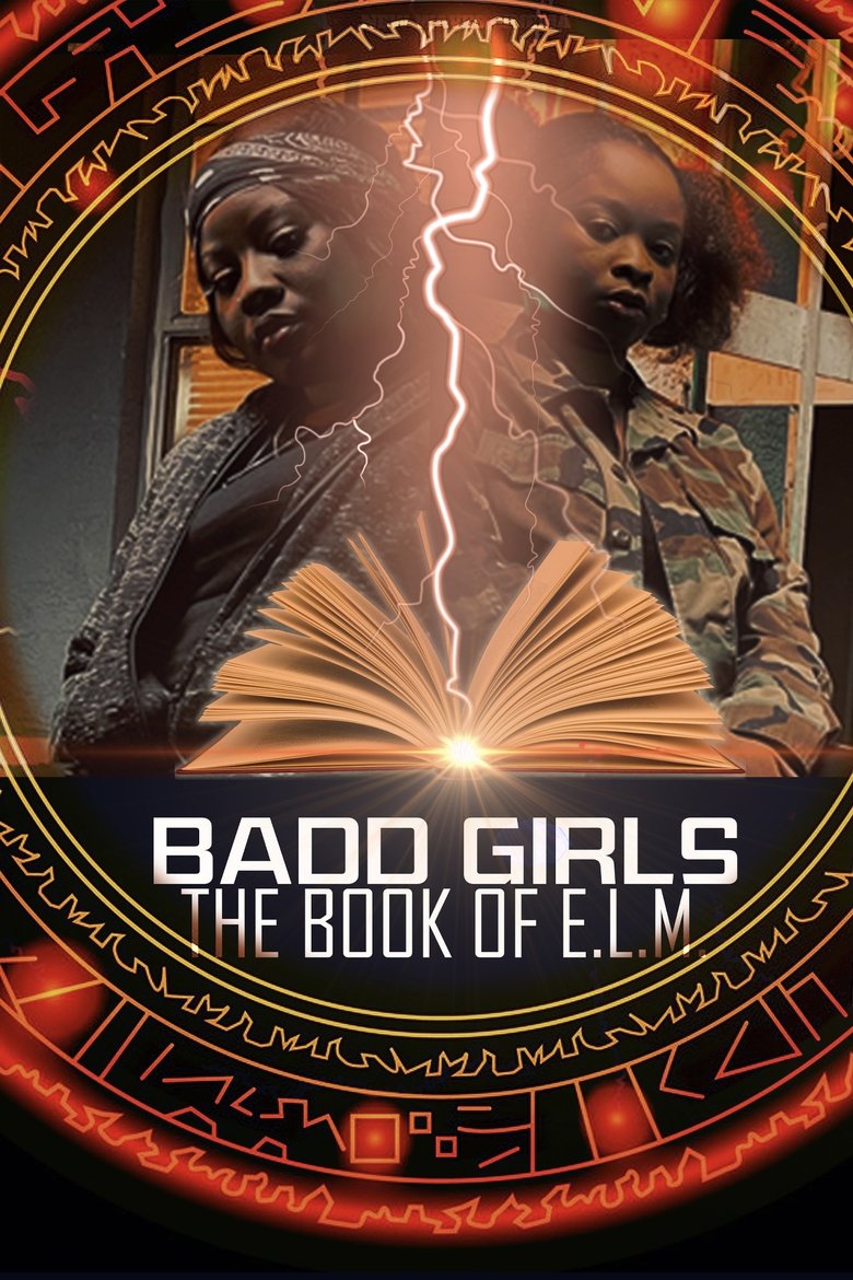 Poster of Badd Girls: The Book of E.L.M.