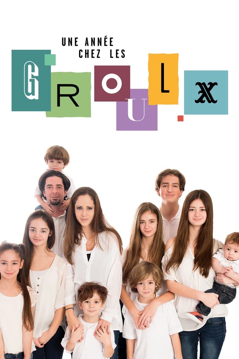 Poster of Episodes in La Famille Groulx - Season 1 - Season 1