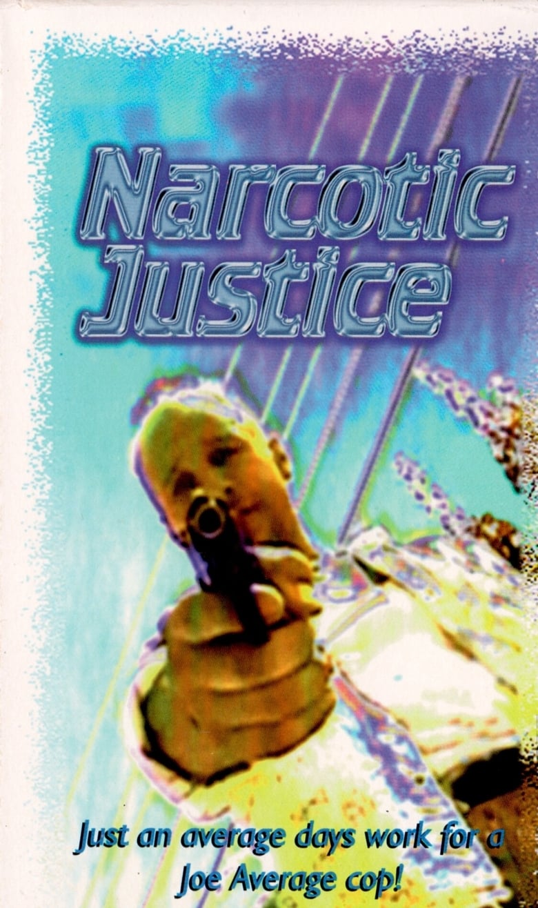 Poster of Narcotic Justice