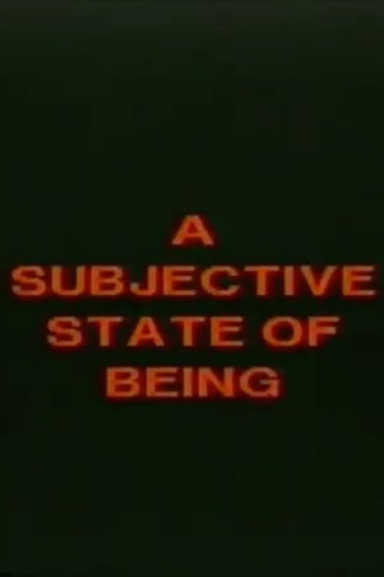 Poster of A Subjective State of Being