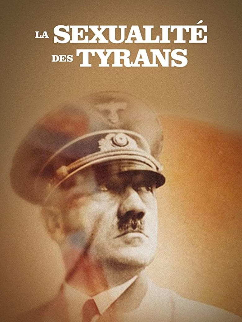 Poster of La sexualité des tyrans