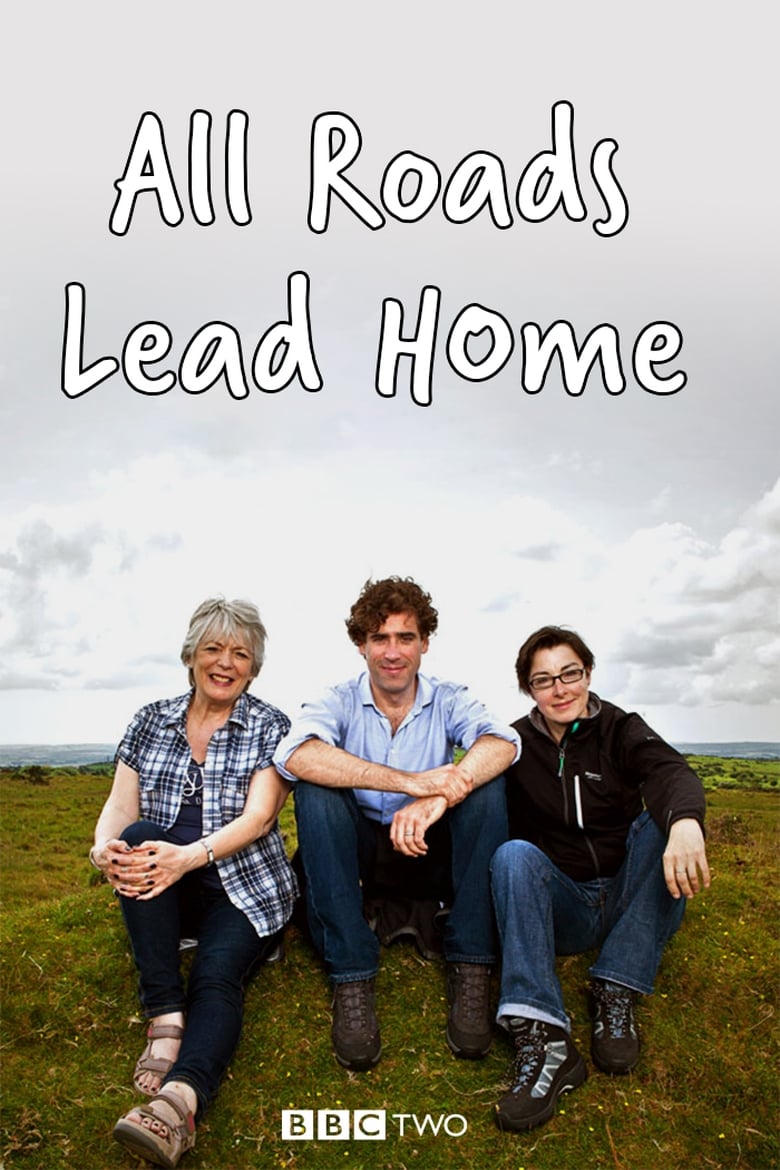 Poster of Episodes in All Roads Lead Home - Season 1 - Season 1