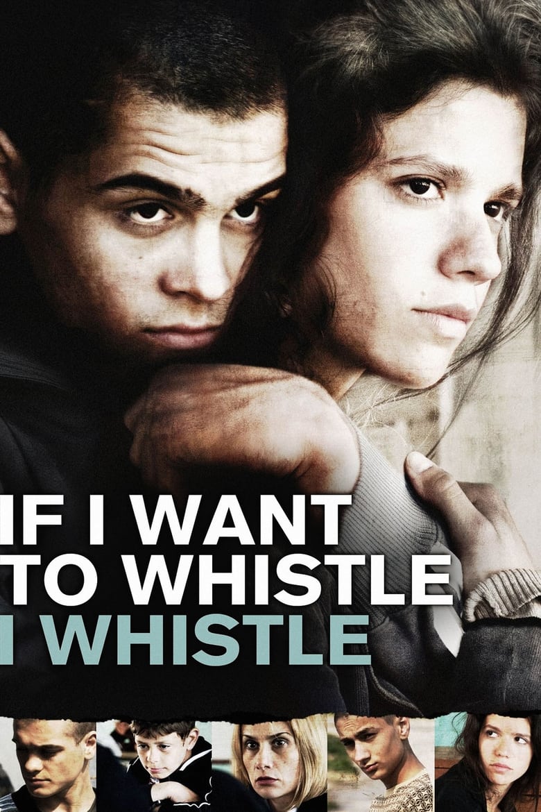 Poster of If I Want to Whistle, I Whistle