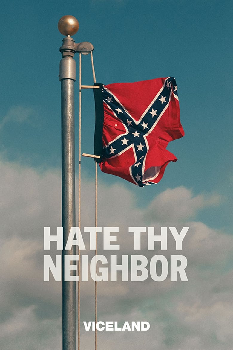 Poster of Episodes in Hate Thy Neighbor - Season 2 - Season 2