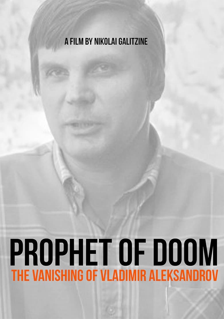 Poster of Prophet of Doom. Vanishing of Vladimir Alexandrov