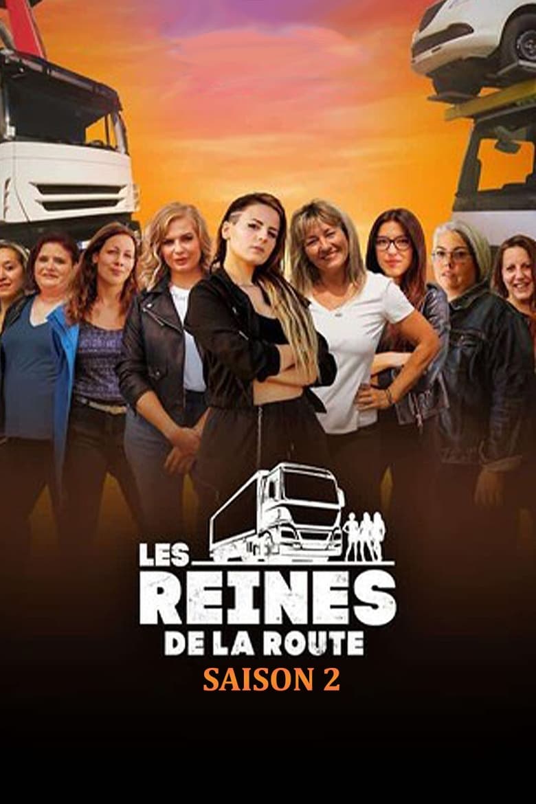 Poster of Cast and Crew in Les Reines De La Route - Season 2 - Episode 6 - Episode 6