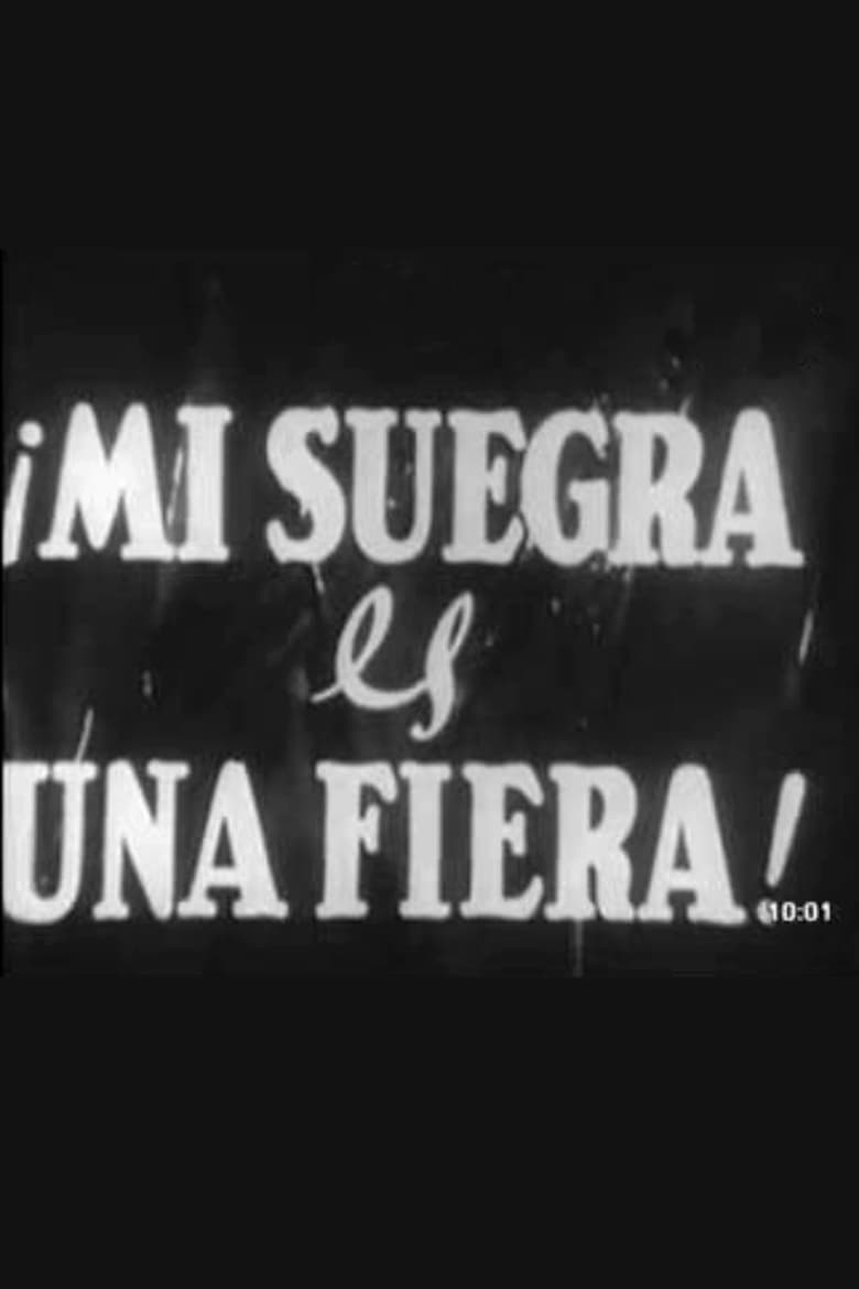 Poster of Mi suegra es una fiera