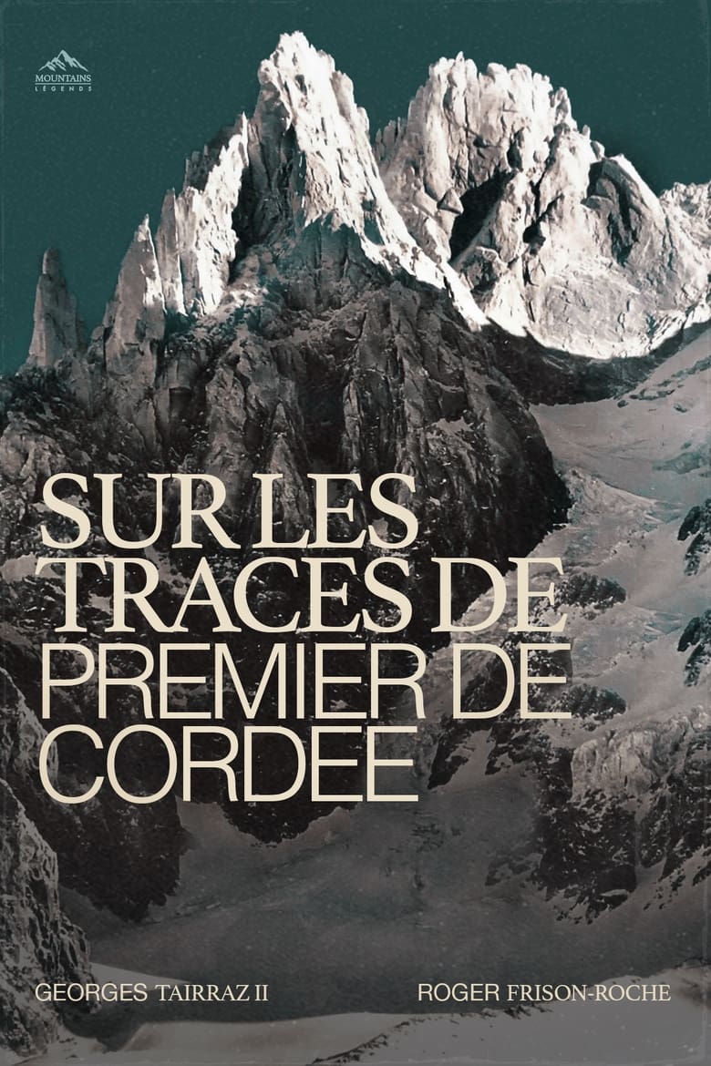 Poster of Sur Les Traces De Premier De Cordée