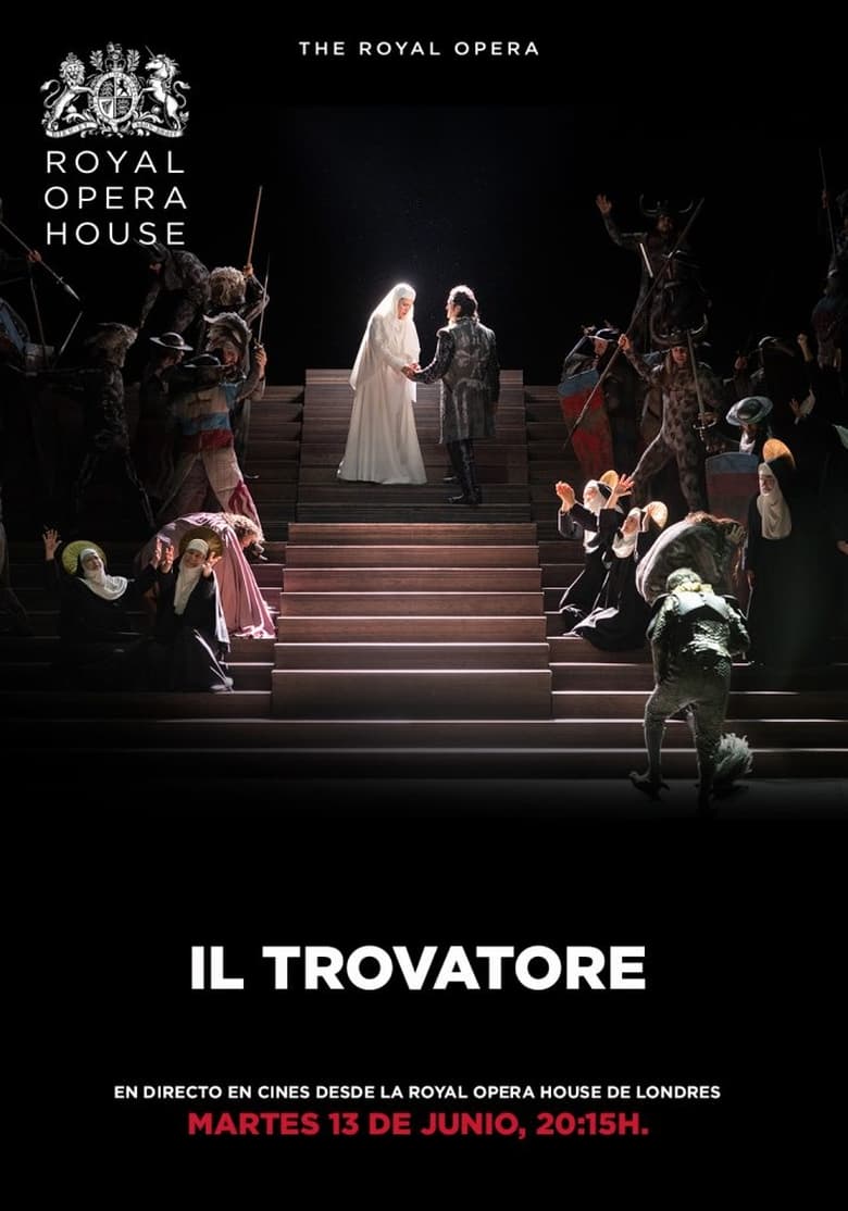 Poster of The Royal Opera House: Il Trovatore