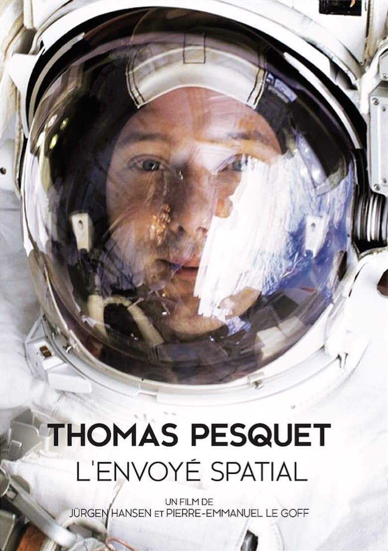 Poster of Thomas Pesquet : L'Envoyé spatial