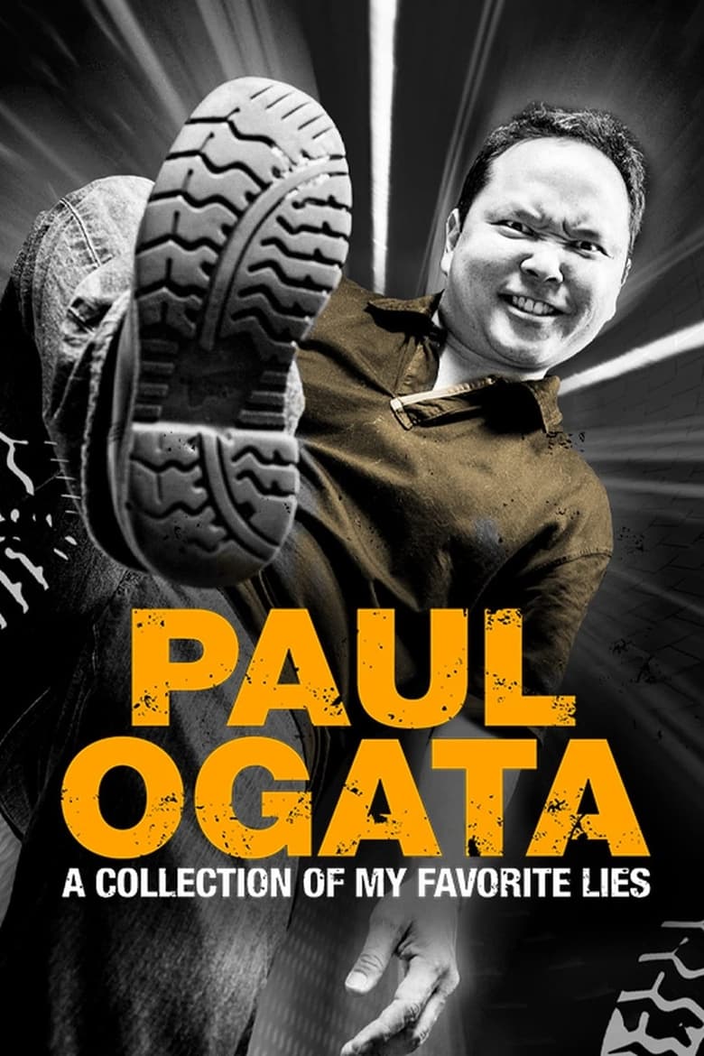 Poster of Paul Ogata: A Collection of My Favorite Lies