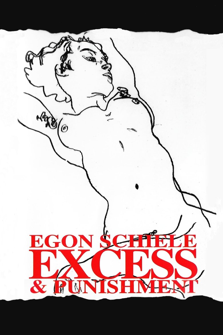 Poster of Egon Schiele: Excess and Punishment