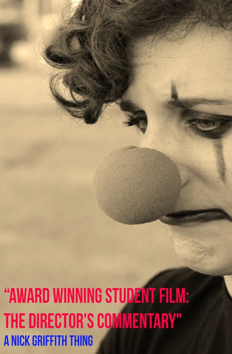 Poster of Award Winning Student Film: The Director's Commentary
