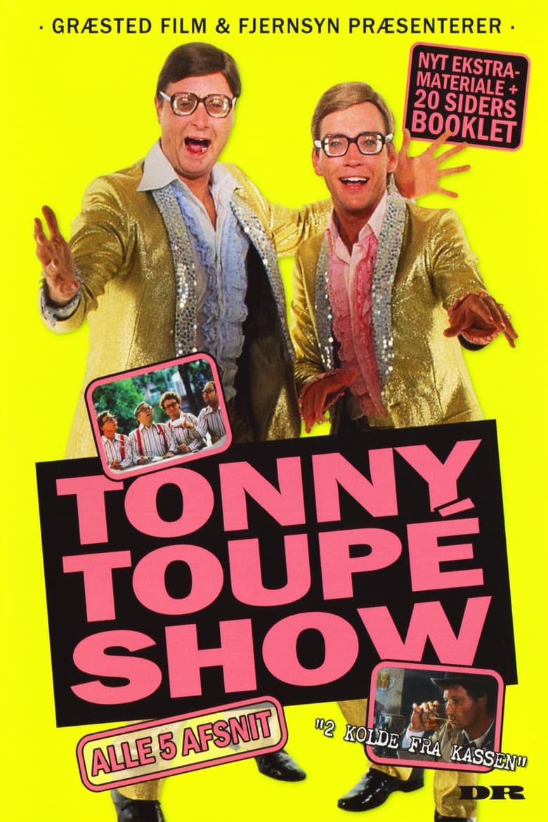 Poster of Episodes in Tonny Toupé Show - Season 1 - Season 1