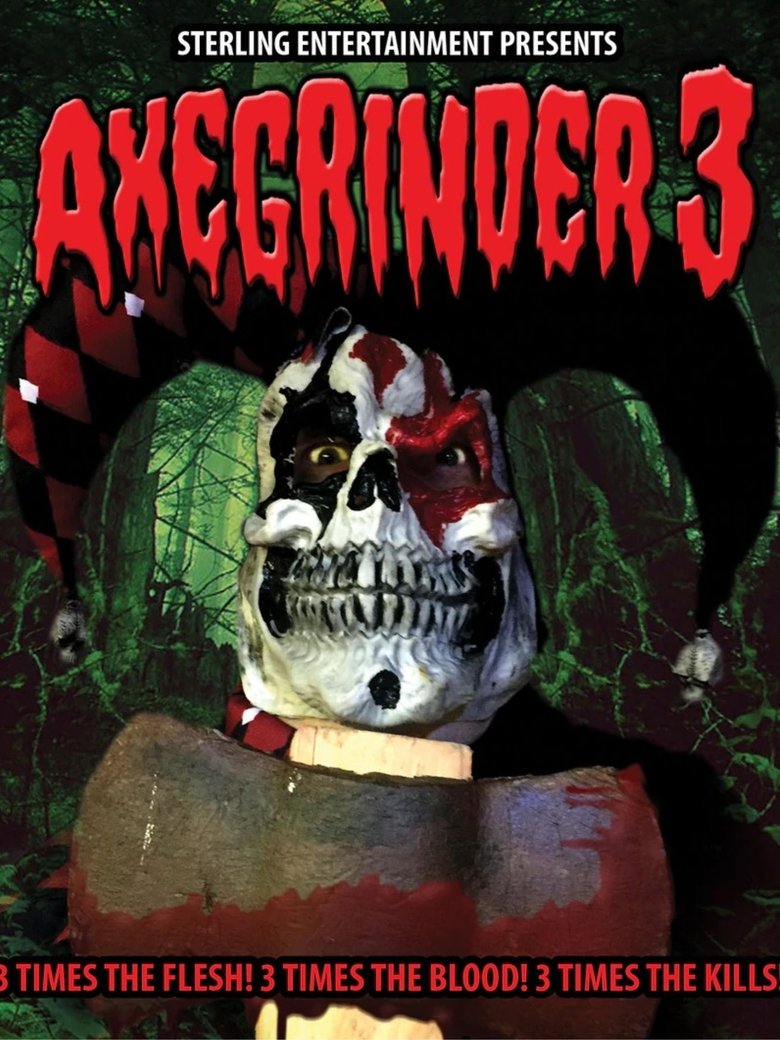 Poster of Axegrinder 3