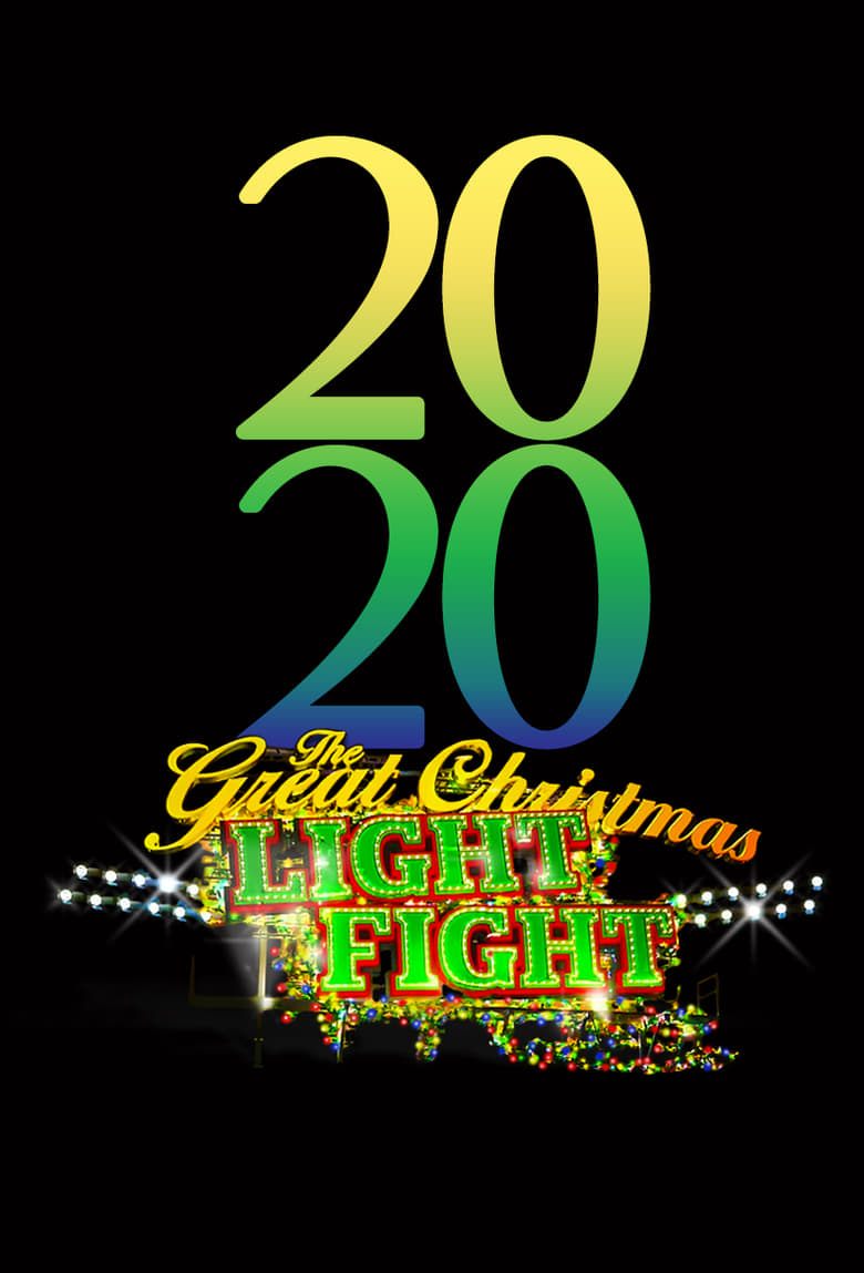 Poster of Episodes in The Great Christmas Light Fight - Season 8 - Season 8