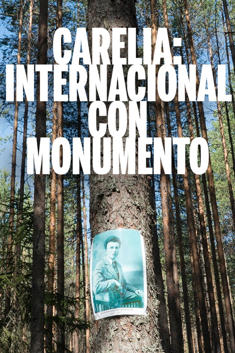 Poster of Karelia: International with Monument