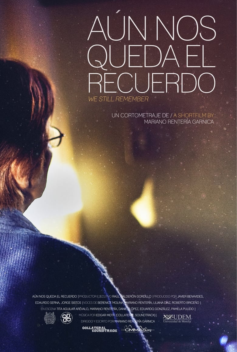 Poster of Aún Nos Queda el Recuerdo