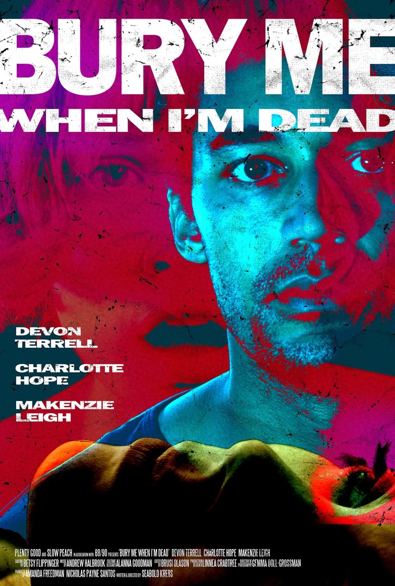 Poster of Bury Me When I'm Dead