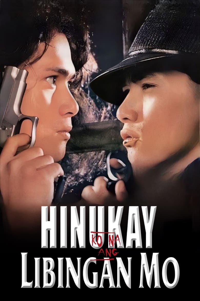 Poster of Hinukay Ko Na Ang Libingan Mo