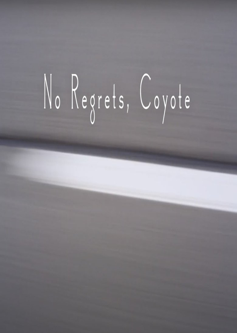 Poster of No Regrets Coyote
