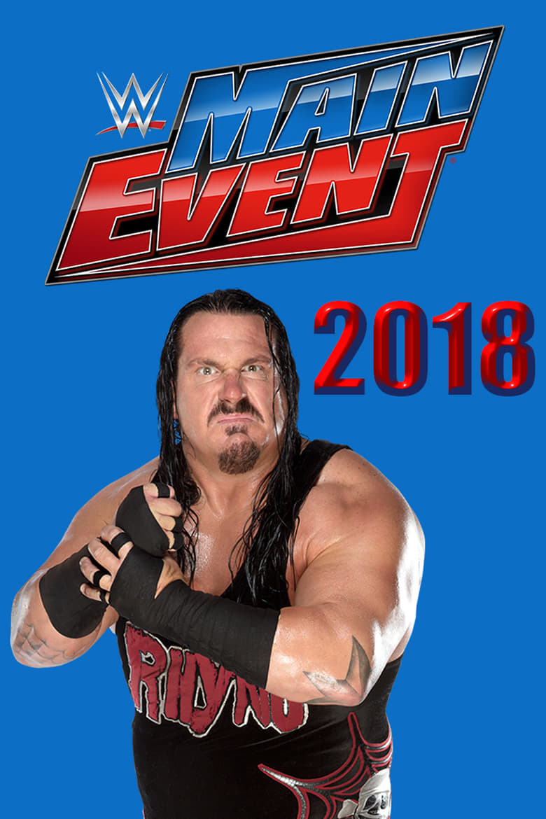 Poster of Cast and Crew in WWE Main Event - Season 7 - Episode 33 - Episode 33