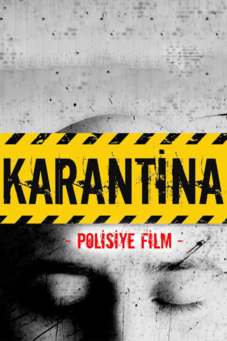 Poster of Karantina: Polisiye Film