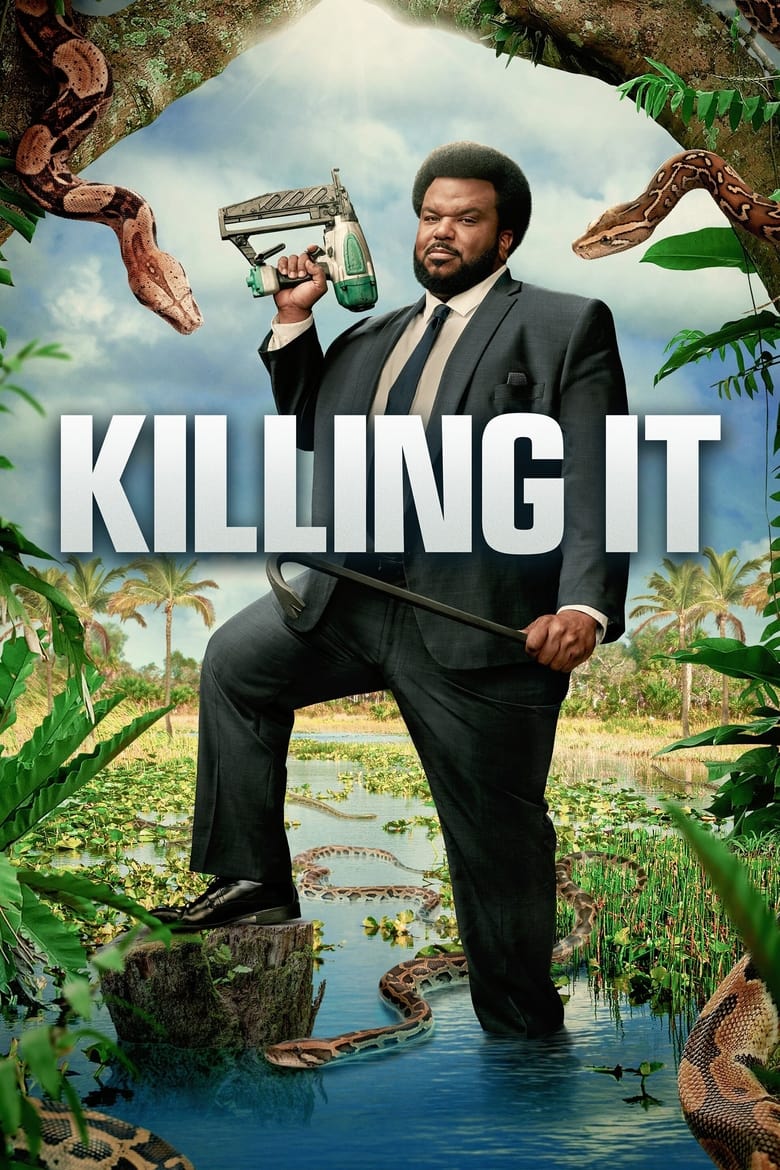 Poster of Cast and Crew in Killing It - Season 1 - Episode 4 - Carlos