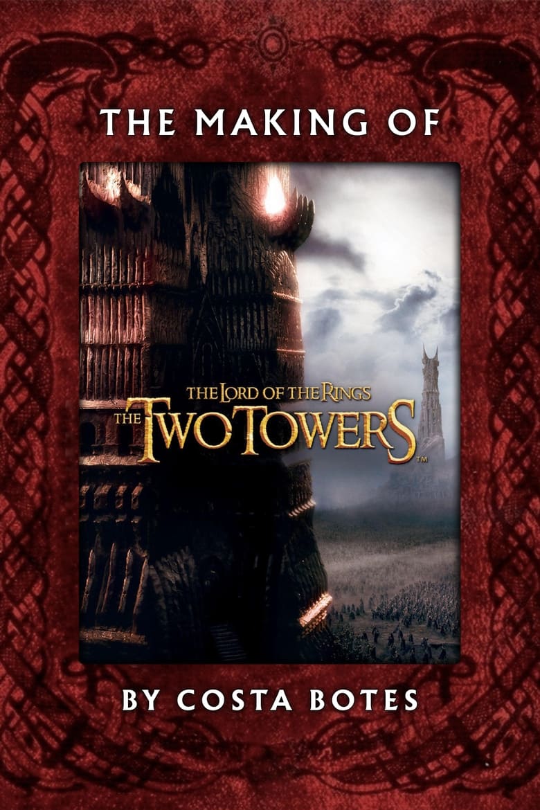 Poster of The Making of The Two Towers