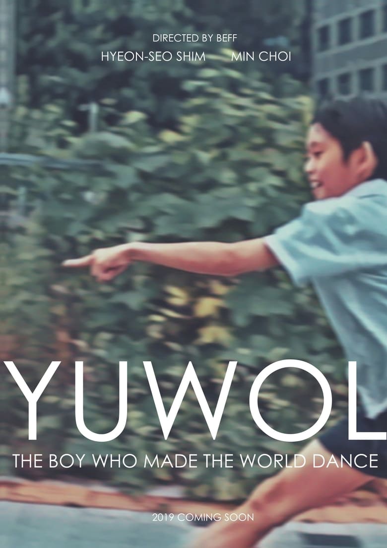 Poster of Yuwol: The Boy Who Made The World Dance