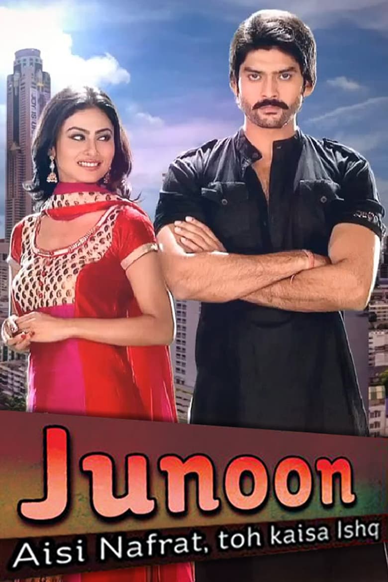 Poster of Junoon: Aisi Nafrat, Toh Kaisa Ishq