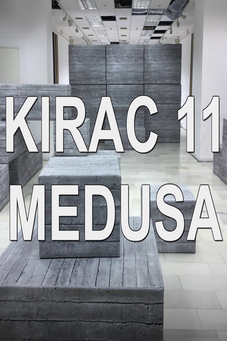 Poster of KIRAC 11: Medusa