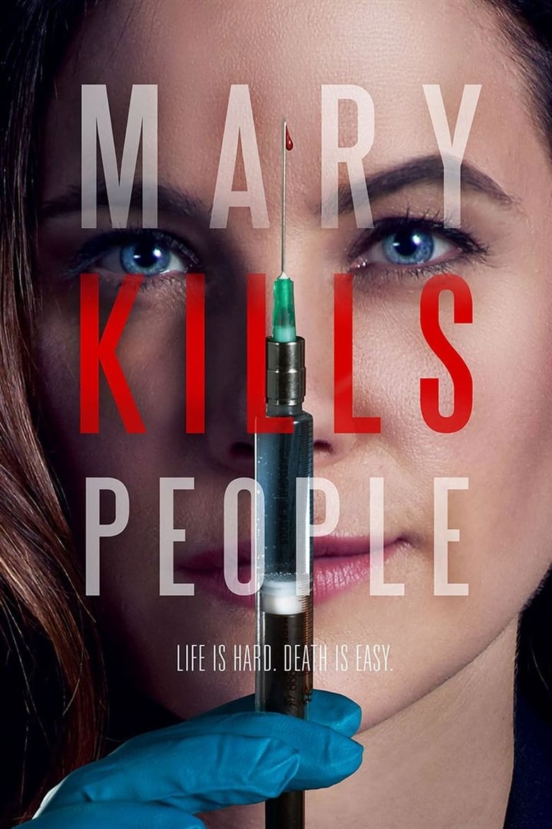 Poster of Cast and Crew in Mary Kills People - Season 3 - Episode 4 - Switzerland Has Trees