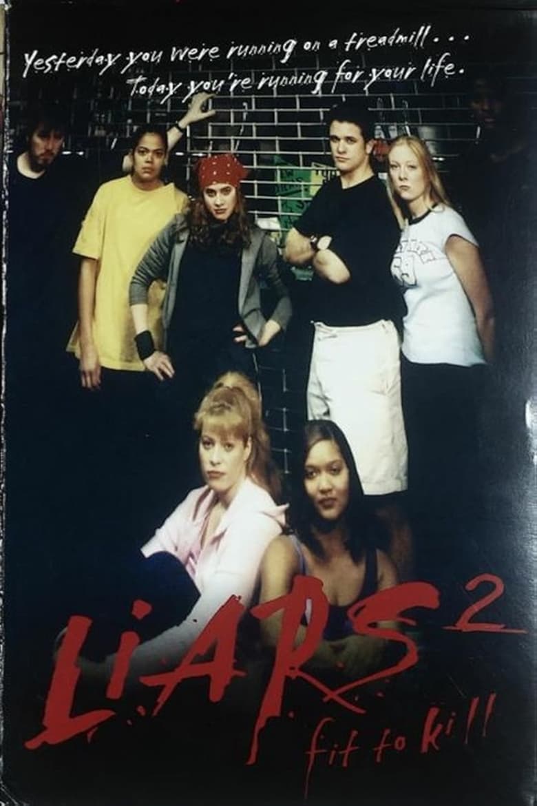 Poster of Liars II: Fit To Kill