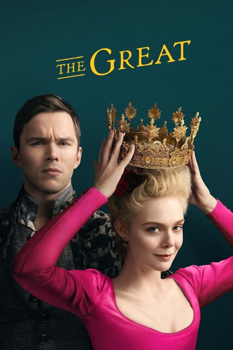 Poster of Cast and Crew in The Great - Season 1 - Episode 7 - A Pox On Hope