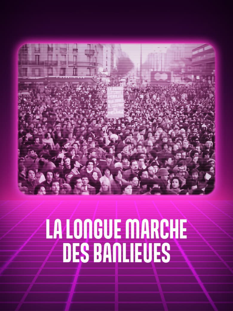 Poster of La longue marche des banlieues