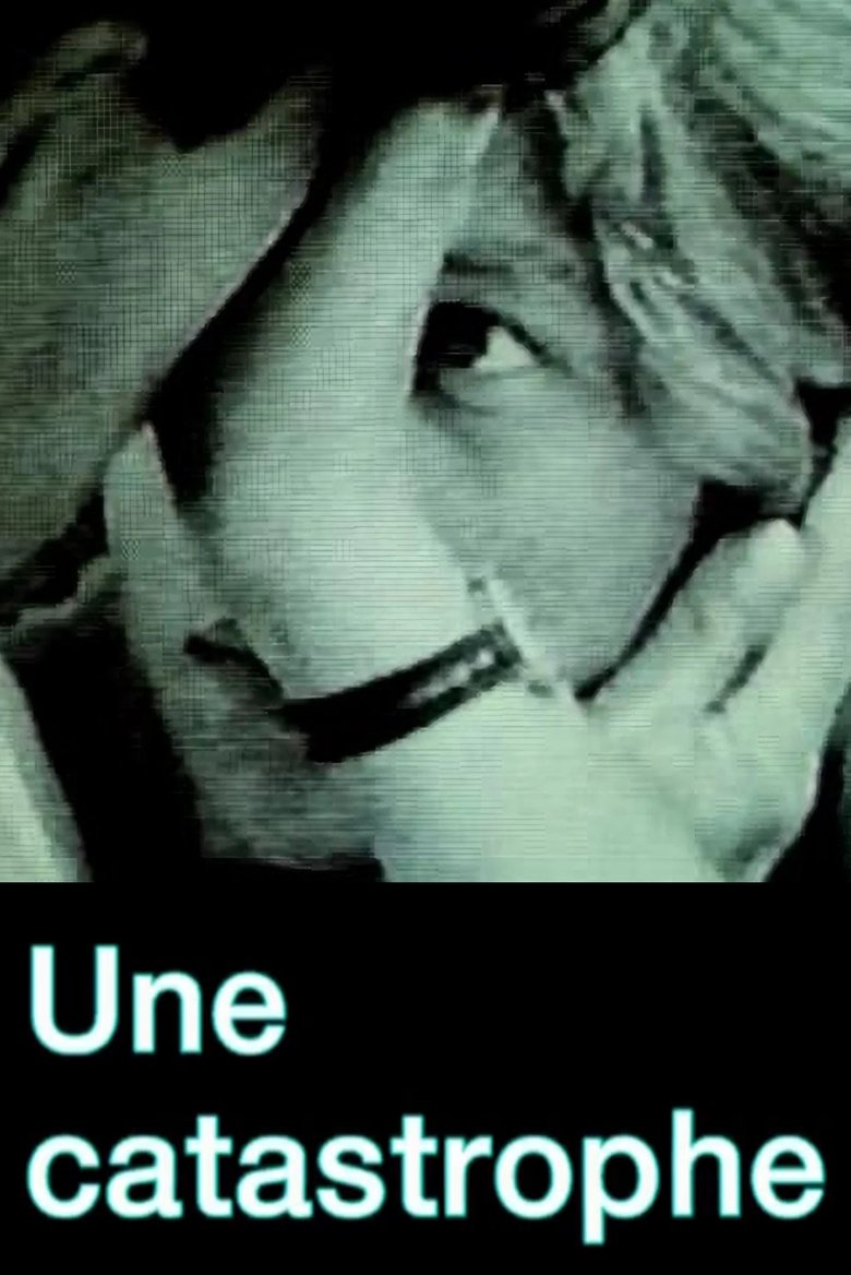 Poster of Une catastrophe