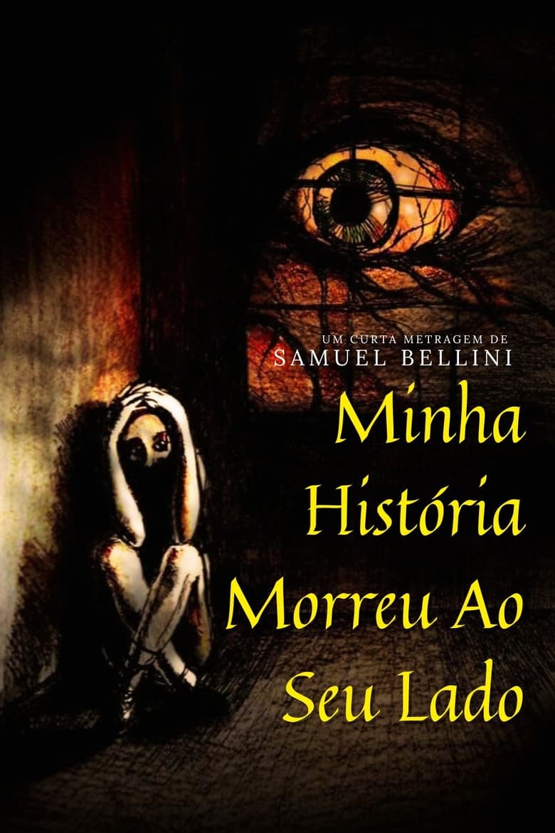 Poster of Minha História Morreu Ao Seu Lado