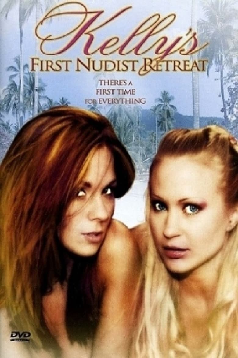 Poster of Kelly's First Nudist Retreat