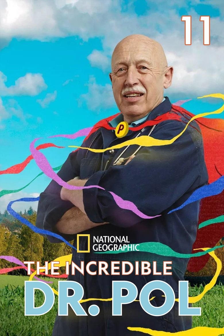 Poster of Episodes in The Incredible Dr. Pol - Season 11 - Season 11