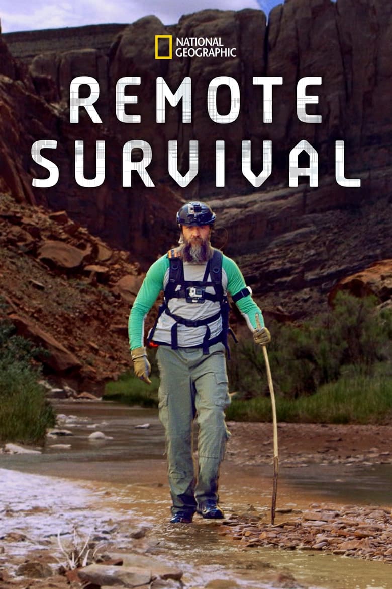 Poster of Cast and Crew in Remote Survival - Season 1 - Episode 4 - Pacific Northworst