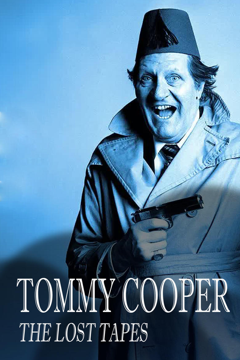 Poster of Tommy Cooper: The Lost Tapes