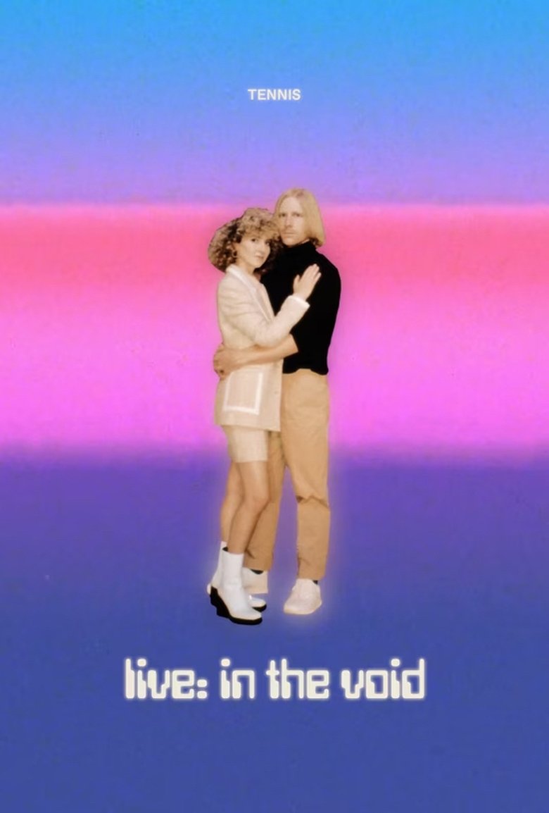 Poster of Tennis - Live: In The Void