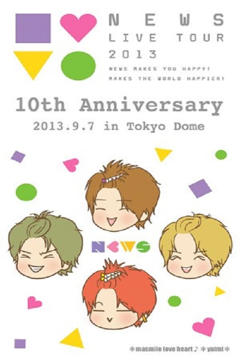 Poster of NEWS - 10th Anniversary Tokyo Dome