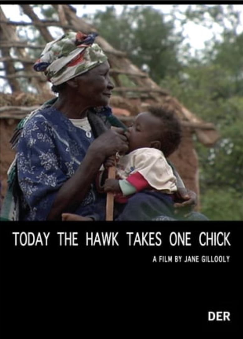 Poster of Today the Hawk Takes One Chick