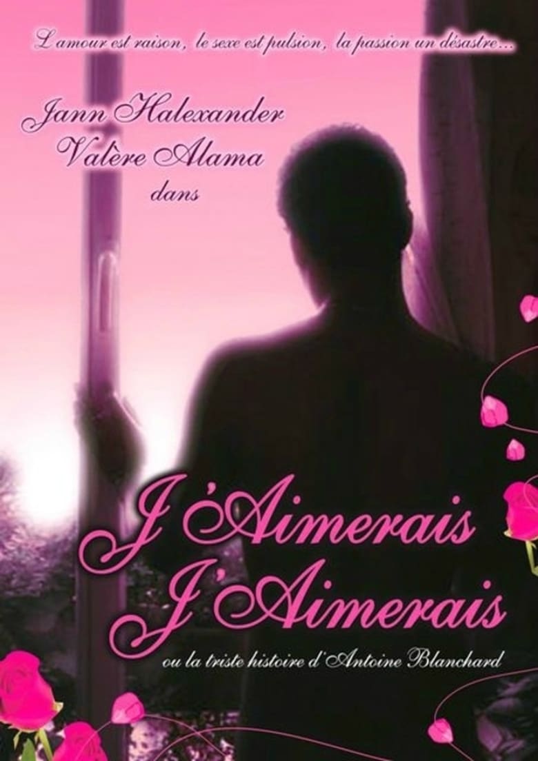 Poster of J'aimerais j'aimerais