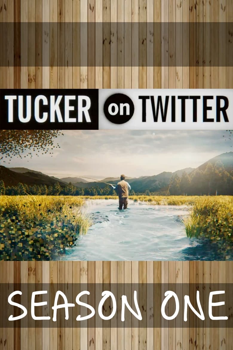 Poster of Cast and Crew in Tucker On X - Season 1 - Episode 30 - What's Happening at the Southern Border Isn't Just an Invasion, but a Crime. The Politicians and NGOs Responsible for It Are Criminals, Who Should Be Punished Accordingly.