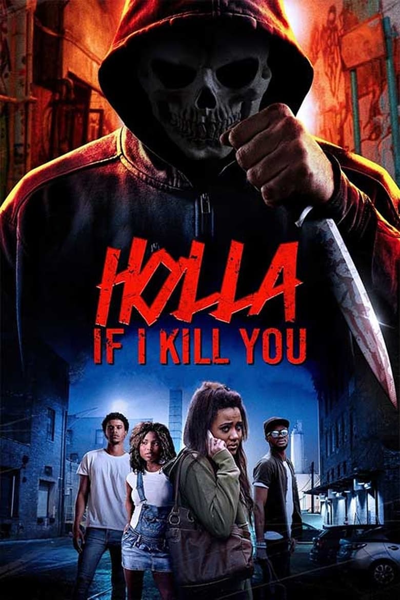 Poster of Holla If I Kill You