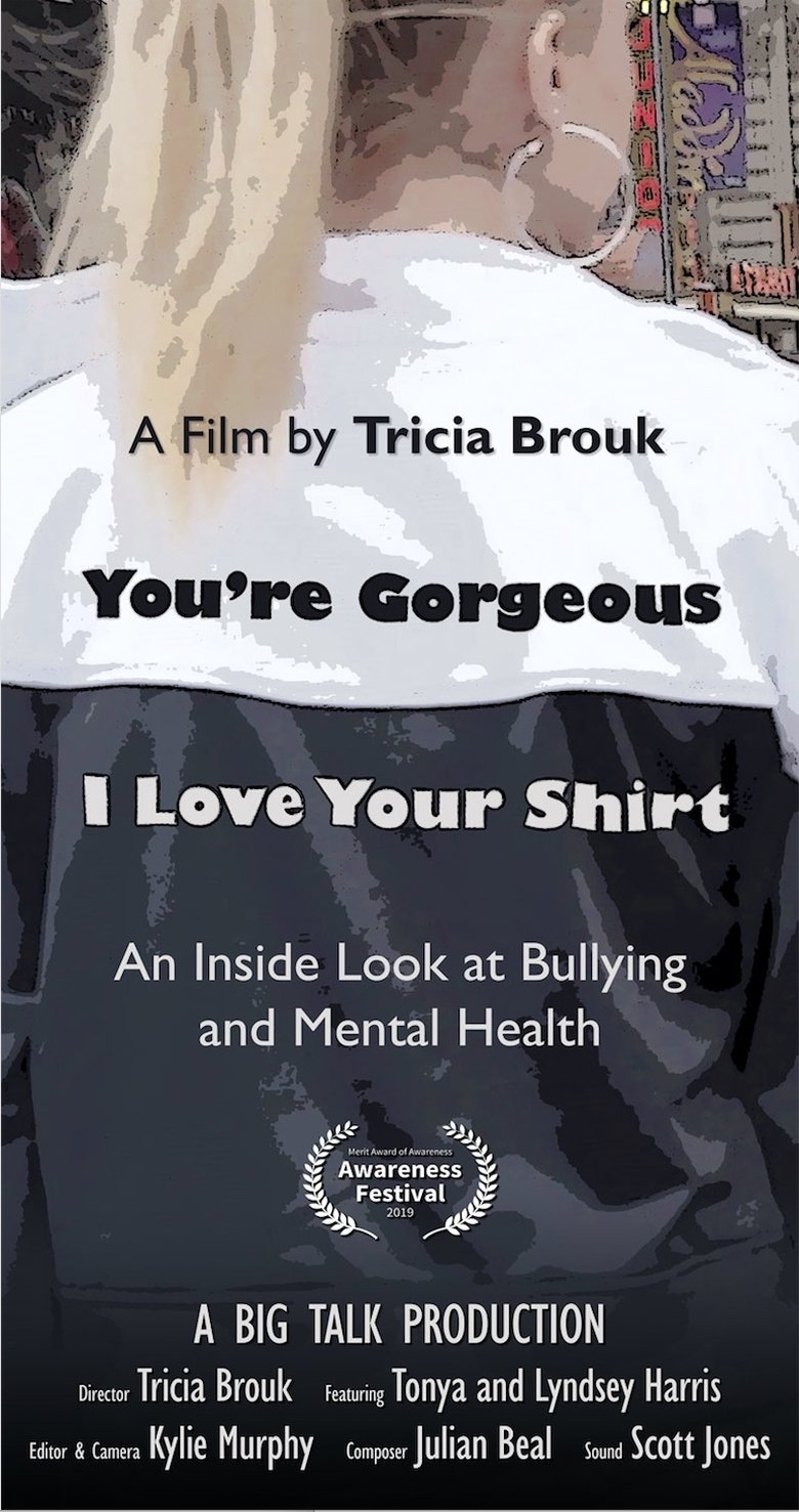 Poster of You're Gorgeous I Love Your Shirt