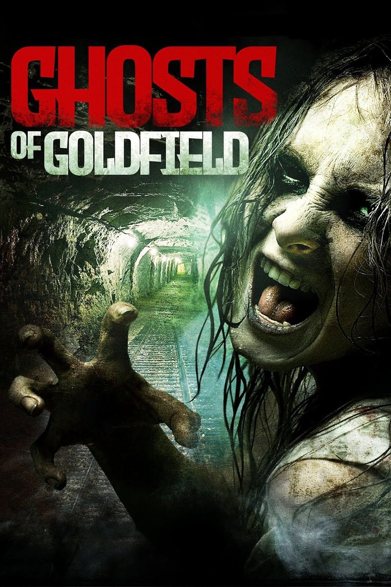 Poster of Ghosts of Goldfield